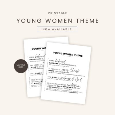 Uniquely Designed Young Women Theme FREE Printable